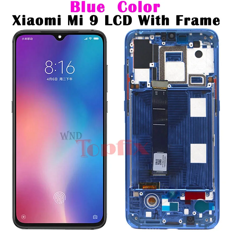 AMOLED для Xiaomi mi 9 lcd mi 9 дисплей Xiaomi mi 9SE lcd сенсорный экран mi 9 T lcd mi 9 прозрачная версия lcd оцифрованный - Цвет: And Frame Blue Mi9