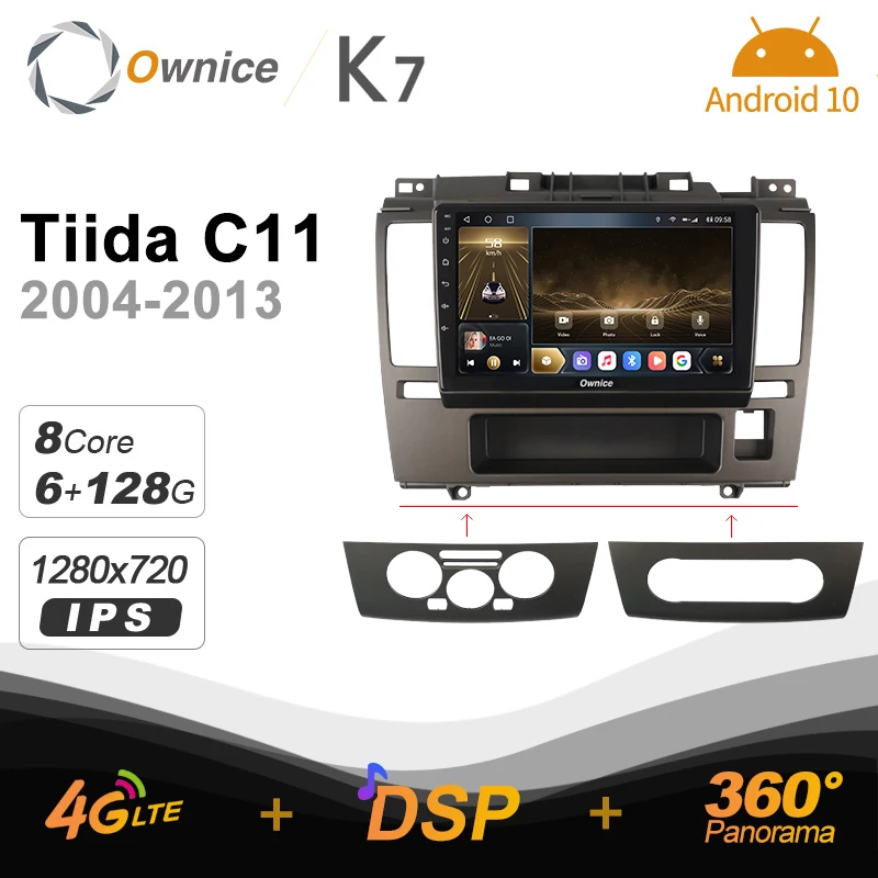 

K7 Ownice 6G+128G Android 10.0 Car Radio For Nissan Tiida C11 2004 - 2013 Multimedia Audio 4G LTE GPS Navi 360 BT 5.0 Carplay