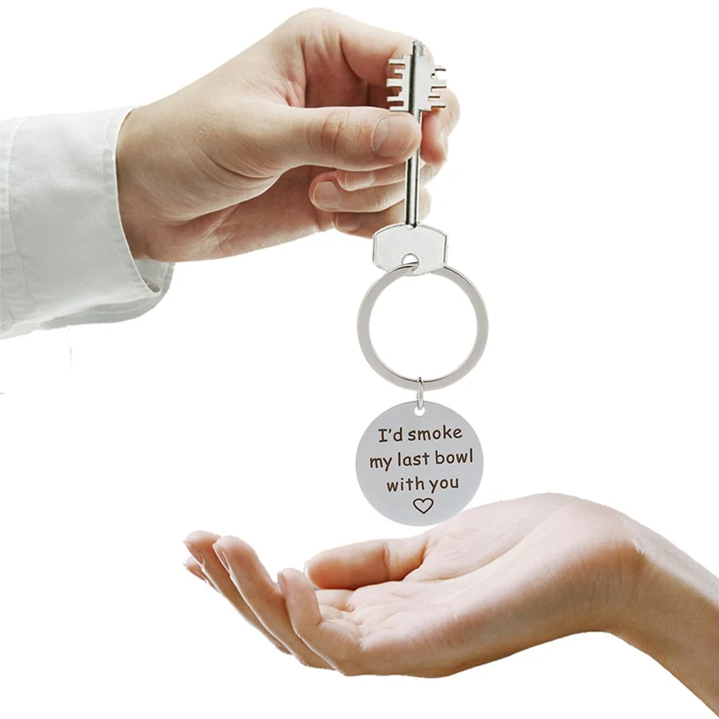 Я бы курил свою последнюю чашу с вами брелок Забавный лучшие друзья парень