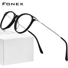 FONEX Мужская и женская круглая оправа, титановая оправа для очков для коррекции близорукости, ацетатные очки, F85670, 2021