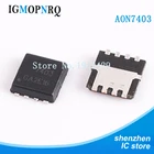 10pcslot AON7403 AO7403 7403 QFN MOSFET(Metal Oxide Semiconductor Field Effect Transistor) new