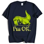 Футболка T Rex is OK мужская с милым мультяшным принтом, модная Милая рубашка, летние свободные топы с круглым вырезом, уличная одежда оверсайз