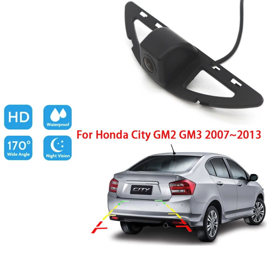 

Автомобильная CCD HD камера ночного видения заднего вида для Honda City GM2 GM3 2007 2008 2009 2010 2011 2012 2013