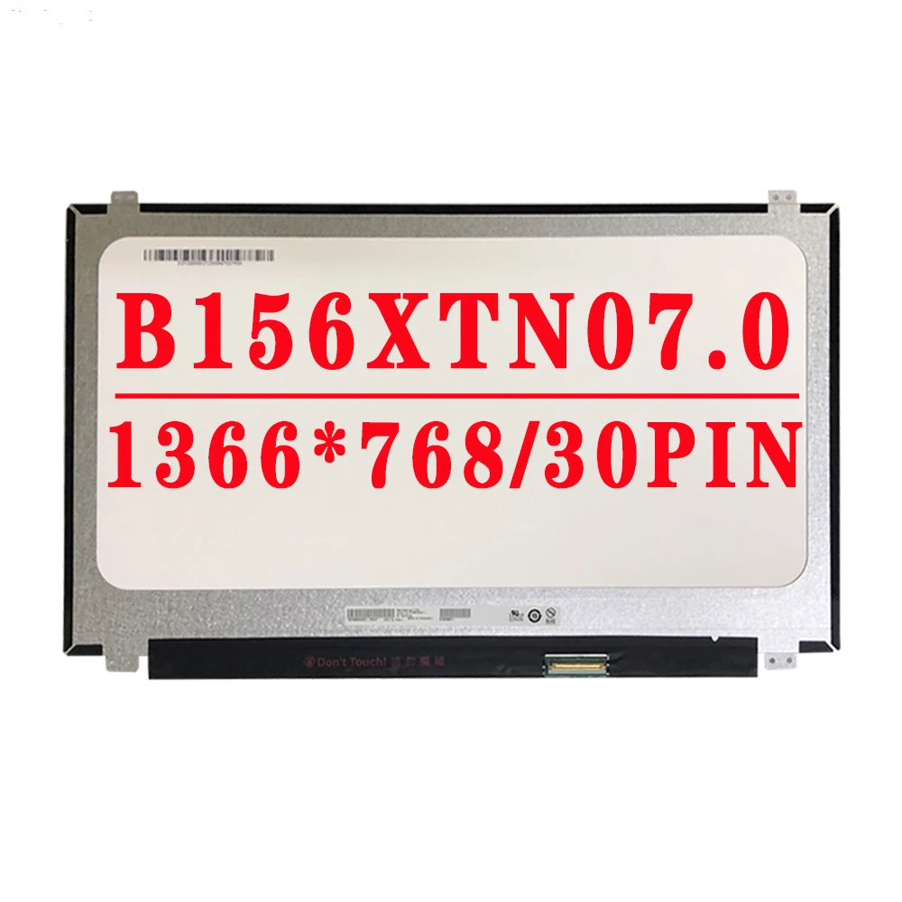 

B156XTN07 0 B156XTN07.0 15,6 дюймов Тонкий 1366x768 TN HD 30 контактов EDP 220 кд/м² 60 гц жк-экран для ноутбука