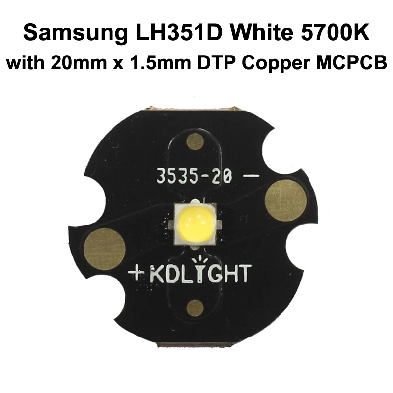 Samsung LH351D Белый светодиодный излучатель 5700K CRI90 (SPHWHTL3DA0GF4QTW6) с KDLITKER 16 мм/20 мм DTP медная