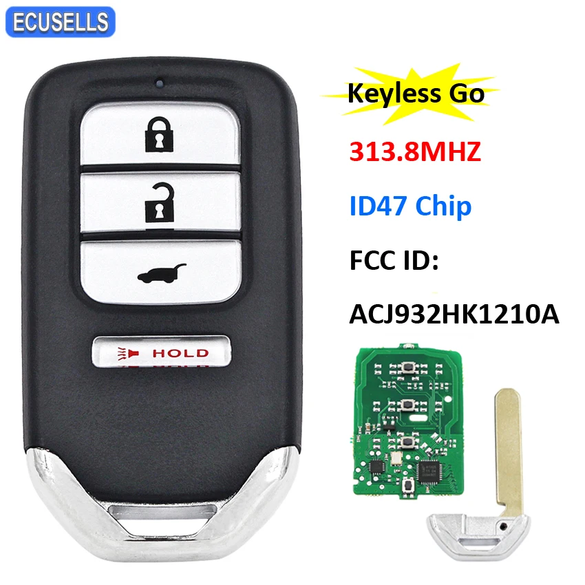 3+1/4 Button Keyless Go Smart Remote Key (SUV) 313.8MHz ID47 Chip for Honda CRV CR-V 2015 2016 FCC ID: ACJ932HK1210A HON66 Blade |