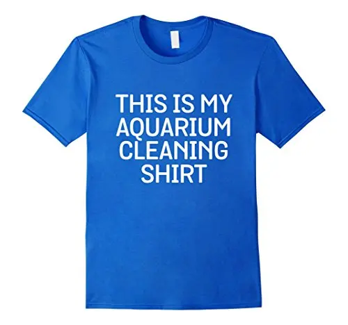 

This Is My Aquarium Cleaning Shirt - Funny Fishbowl Tee Cotton Men T-Shirts Classical Top Tee Sleeve Harajuku Tops