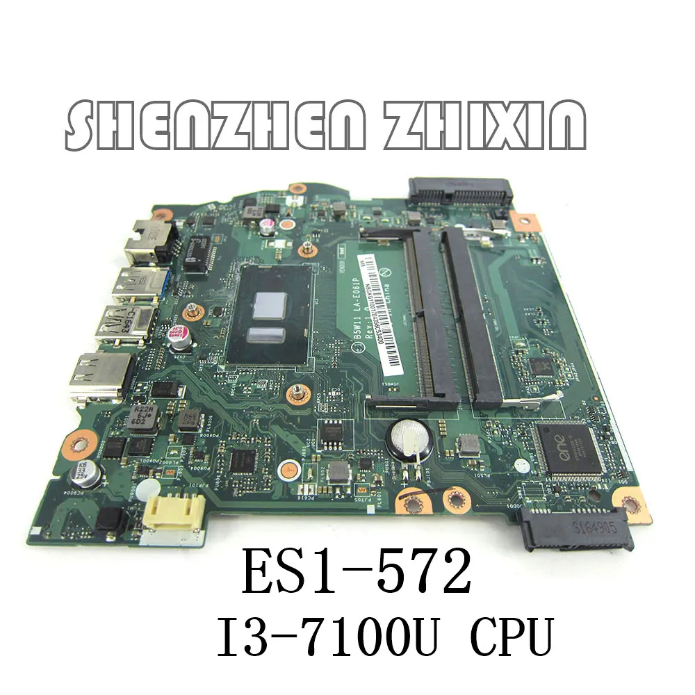 

Материнская плата yourui для ноутбука Acer Aspire ES1-572, i3-7100U ГГц, 2,4 ГГц, B5W11, LA-E061P тест ОК