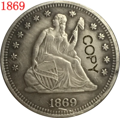 США 1869 P S свобода сидя четверть доллара копия монет|Безвалютные монеты| |