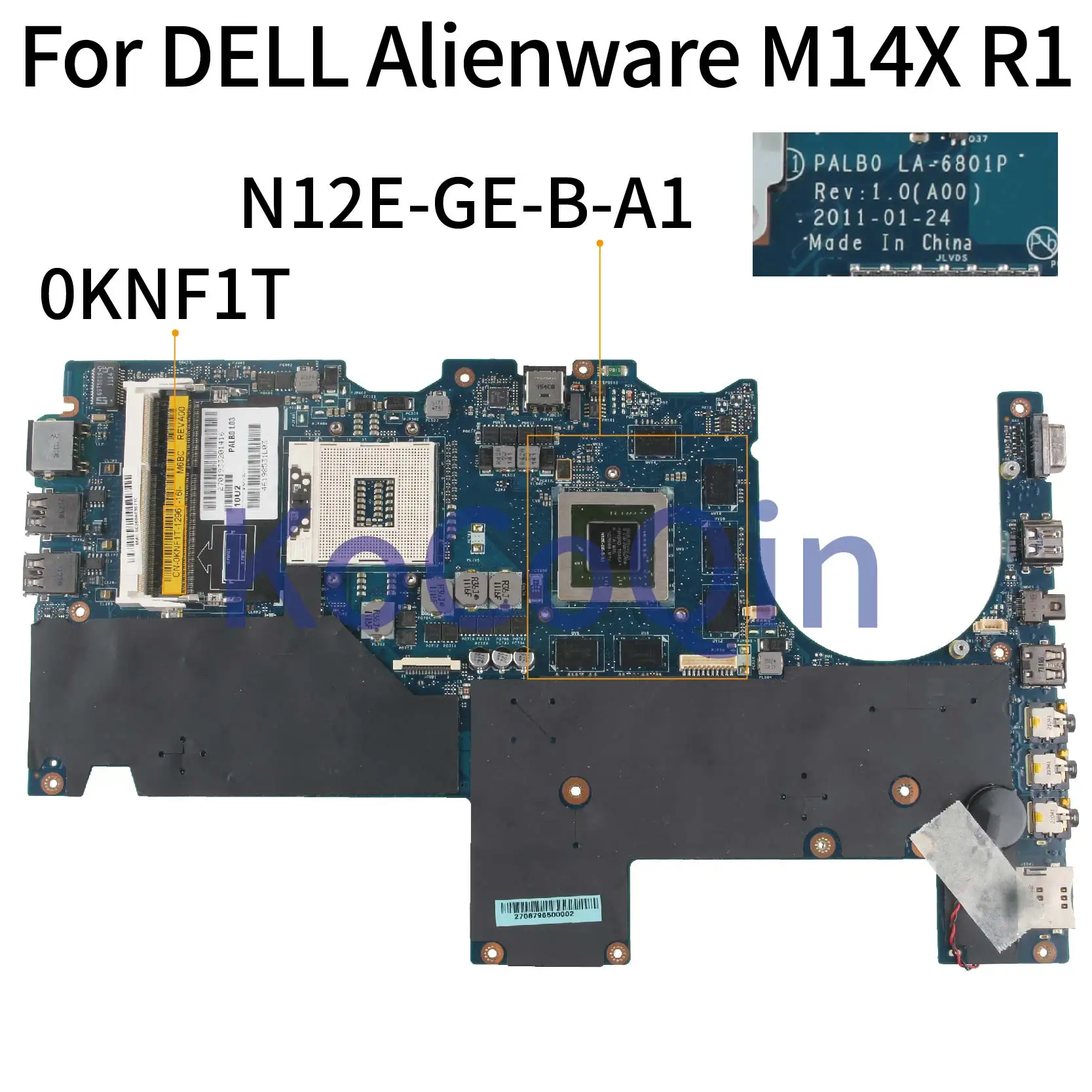 KoCoQin ноутбук материнская плата для Dell Alienware M14X R1 материнская плата CN-0KNF1T 0KNF1T PALB0 0KNF1T LA-6801P N12E-GE-B-A1 GT555M HM67