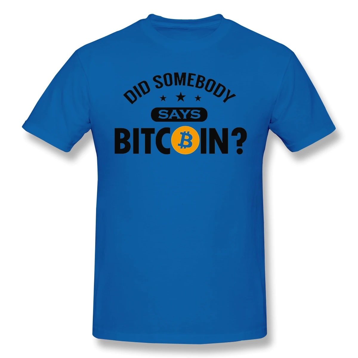 

Men Bitcoin Black T-Shirt Somebody Says Pure Cotton Tees Harajuku TShirt