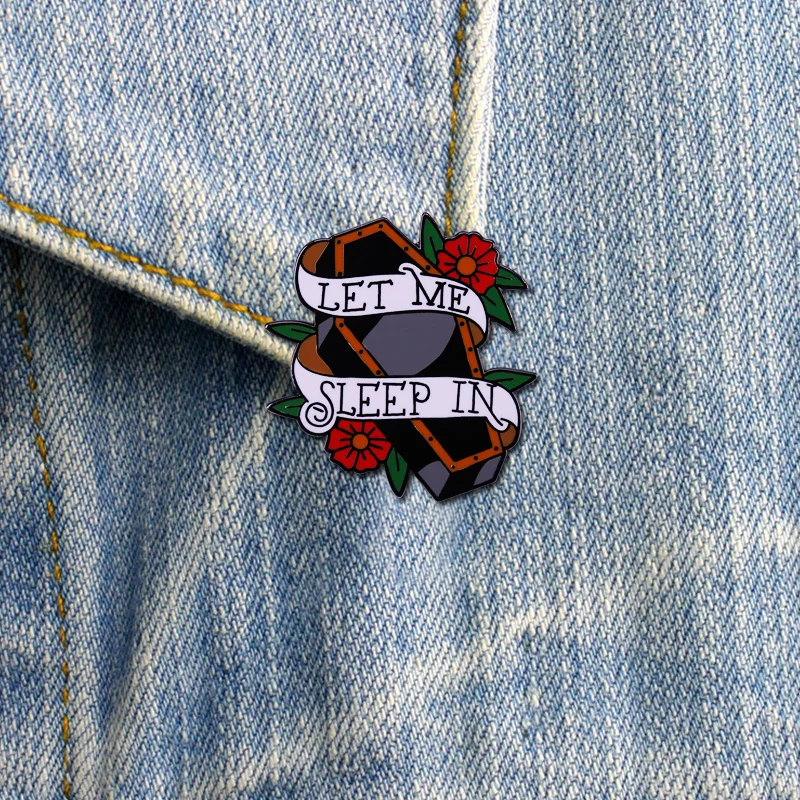 Let Me Sleep In - Enamel Pin Halloween retro tattoo Floral Coffin Design Badge Decadent days Perfect Cool Accessory! images - 6