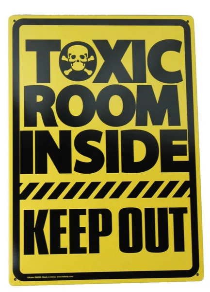 

Funny Metal Sign, Toxic Room Inside 8"x 11.5" Tin Sign
