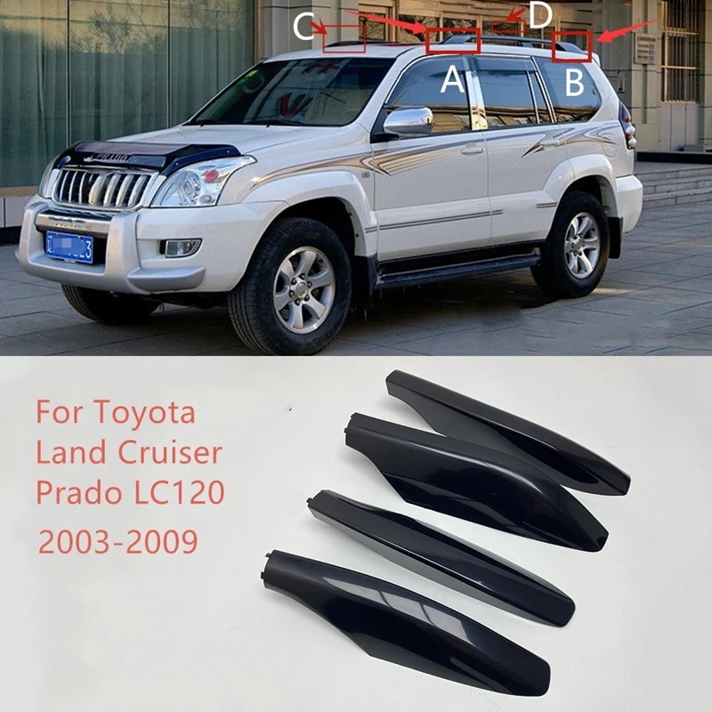 4 шт. крышка багажника на крышу наконечник сменная для Toyota Land Cruiser Prado LC120 2003-2009 |