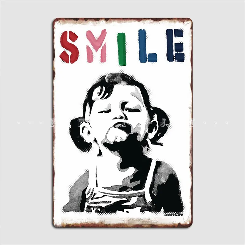

Banksy Graffiti Quote Smile With Girl Not Smiling Girl Power Resistance Metal Sign Personalized Club Bar Tin Sign Posters
