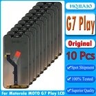 10 шт. Оригинальный ЖК-дисплей для Motorola MOTO G7 Play ЖК-дисплей сенсорный экран дигитайзер в сборе для Moto G7 Play Замена ЖК-экрана