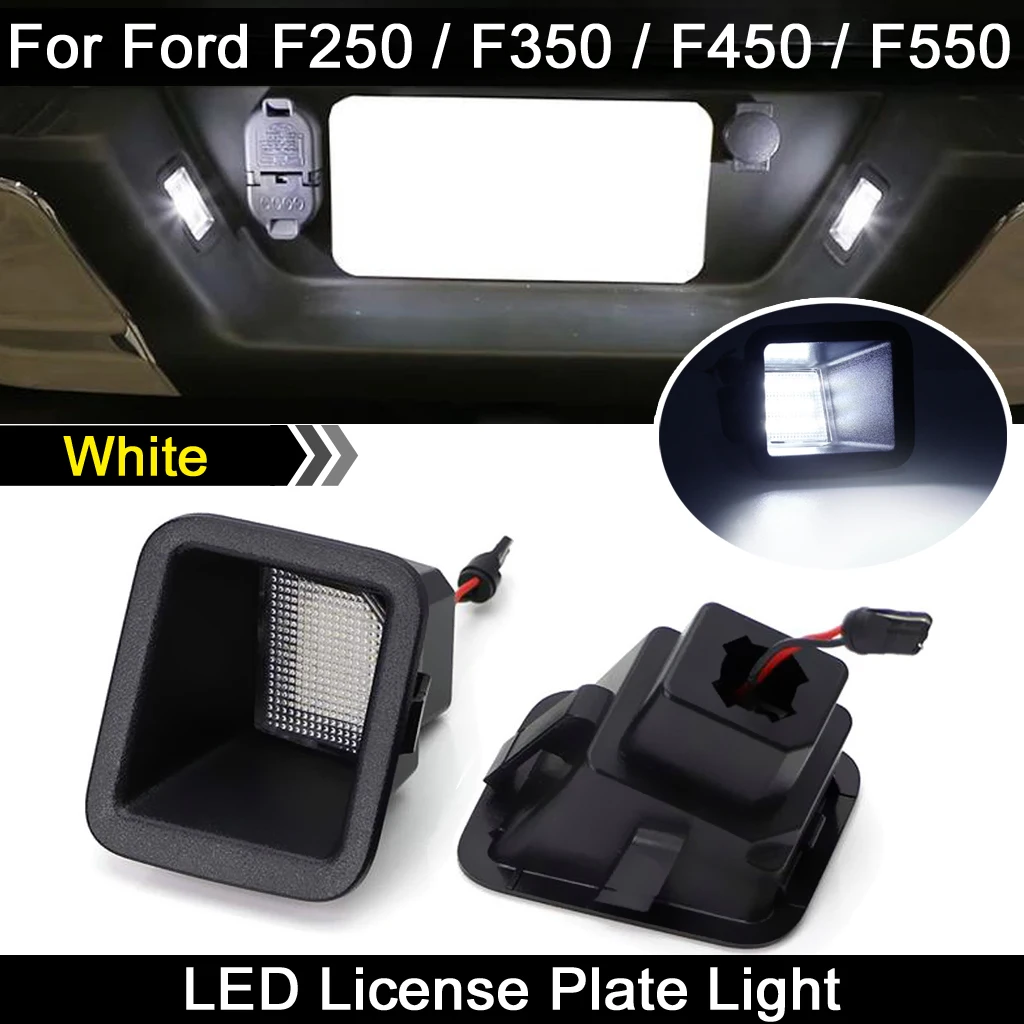 

2Pcs For Ford F250 F350 F450 F550 Super Duty 2017-2018 White LED License Plate Light Number Plate Lamp