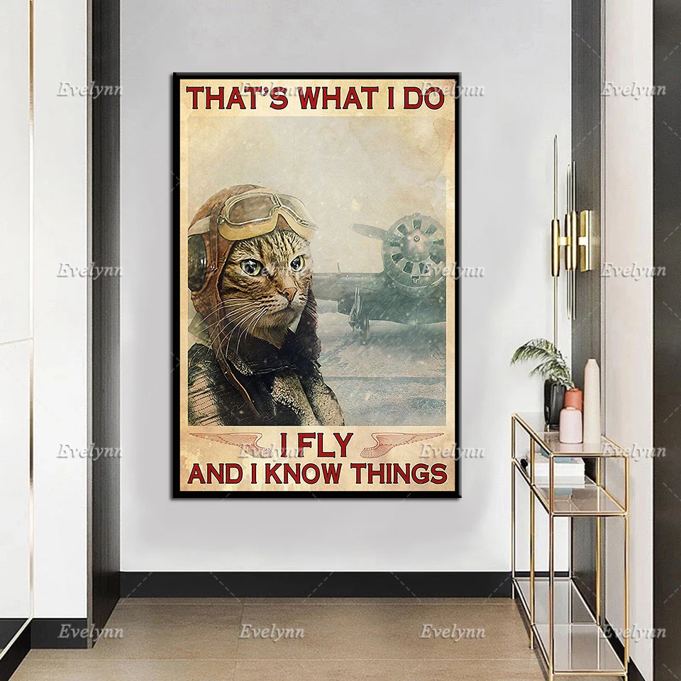 Постер с кошкой-пилотом | Я летаю и знаю вещи принты кошками для влюбленных
