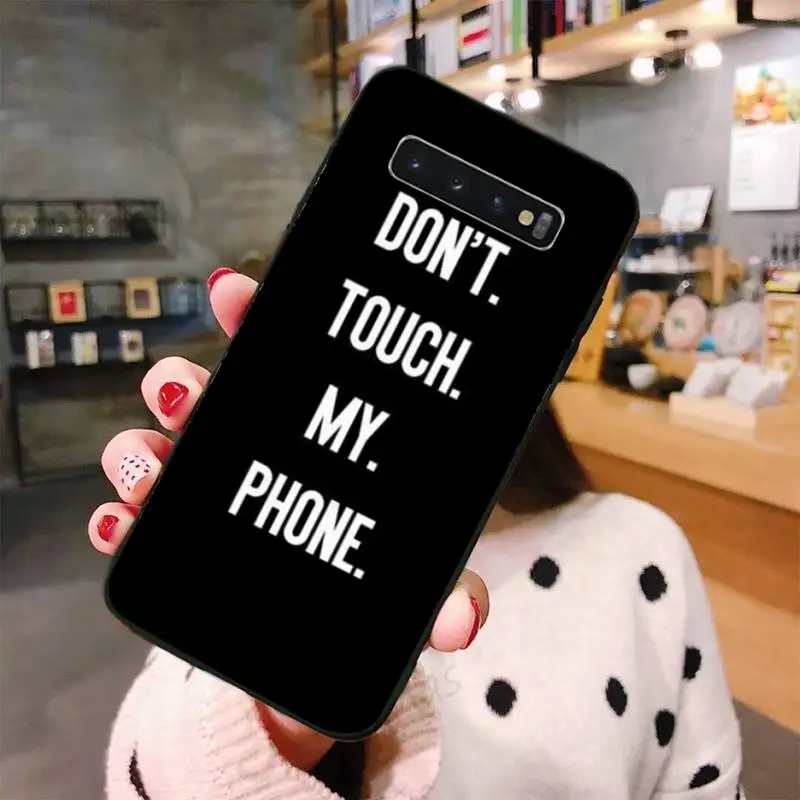 

Do Not dont Touch My Phone Phone Case Phone Case For Samsung A50 A51 A71 A20E A20S S10 S20 S21 S30 Plus ultra 5G M11