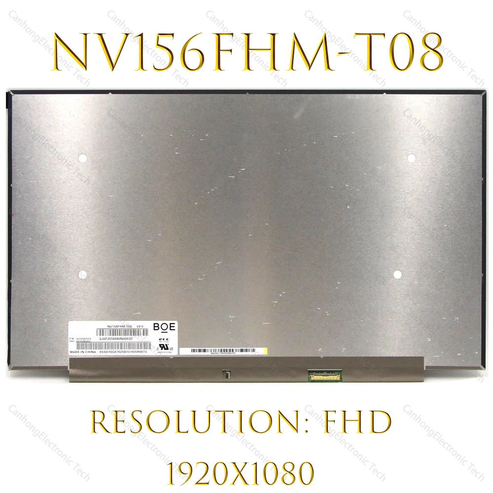 

15.6-Inch Laptop LCD Touch Screen Display Panel NV156FHM-T08 V8.0 FRU:5D10V82352 FHD 1920*1080 40 pins EDP