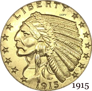 США 1915 2 доллара 2,5 дюйма, индийская голова четверть Орел США свободы долларов США, Бог, мы доверяем, Золотая копия, монета, латунный Металл
