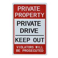 private property sign private drive sign no trespassing signindoor and outdoor use