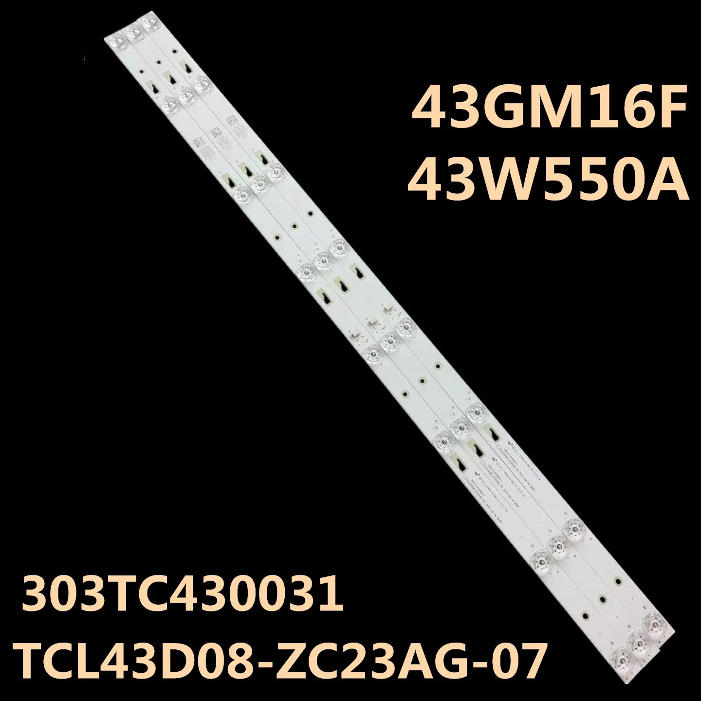 

1 комплект = 3 шт. для 43GM16F светодиодная подсветка TCL43D08-ZC23AG-07 303TC430031