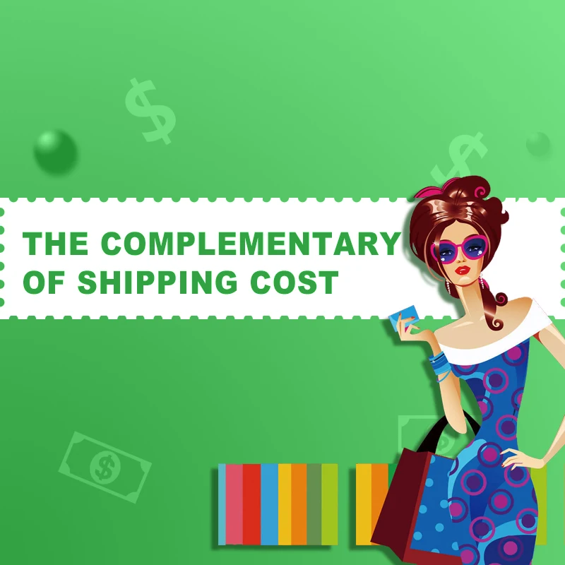 

The Supplement of Shipping Fee