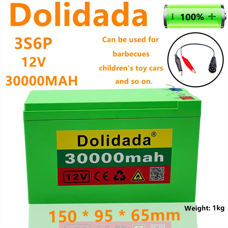 

Новый литиевый аккумулятор Dolidada 12 В 30000 мАч 3s6p для распылителей, тележек, детских аккумуляторов для электромобилей и т. д.