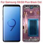 Оригинальный AMOLED S9 дисплей для Samsung Galaxy S9 Plus LCD с рамкой для Samsung S9 S9Plus G960F G965F экран дисплея черная точка