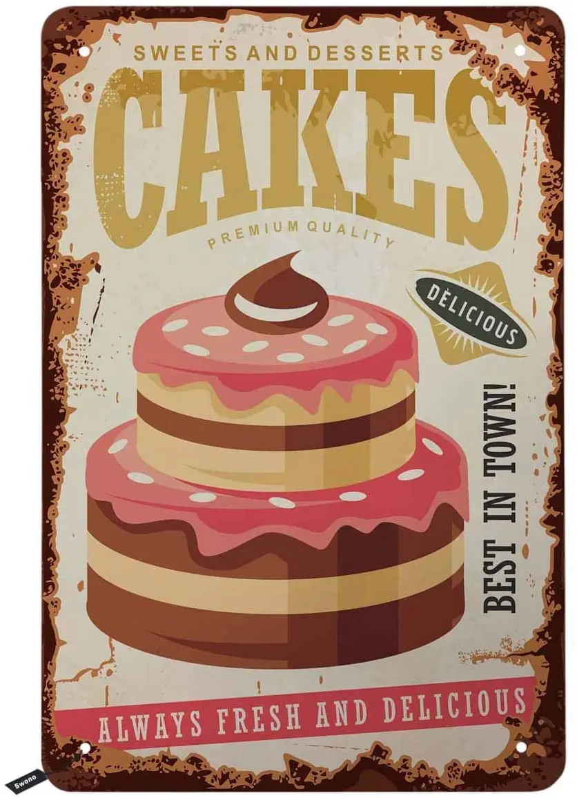 

Оловянные знаки Swono для тортов, сладкие и десертные торты, всегда свежие и вкусные винтажные металлические жестяные знаки для мужчин и женщи...