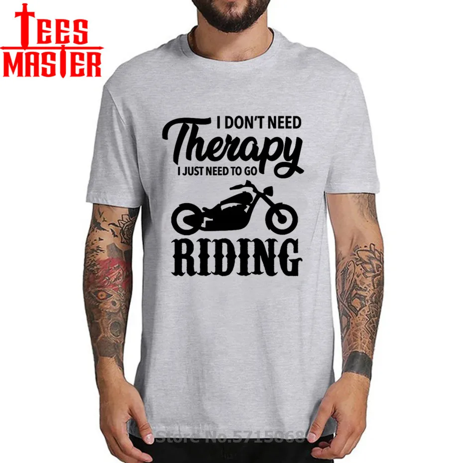 Футболка мужская для езды на мотоцикле тенниска мне не нужна терапия просто