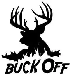 

PLU Buck Off Hunting Decal Vinyl Sticker|Cars Trucks Vans Walls Laptop| Black |5.5 x 5 in|PLU784
