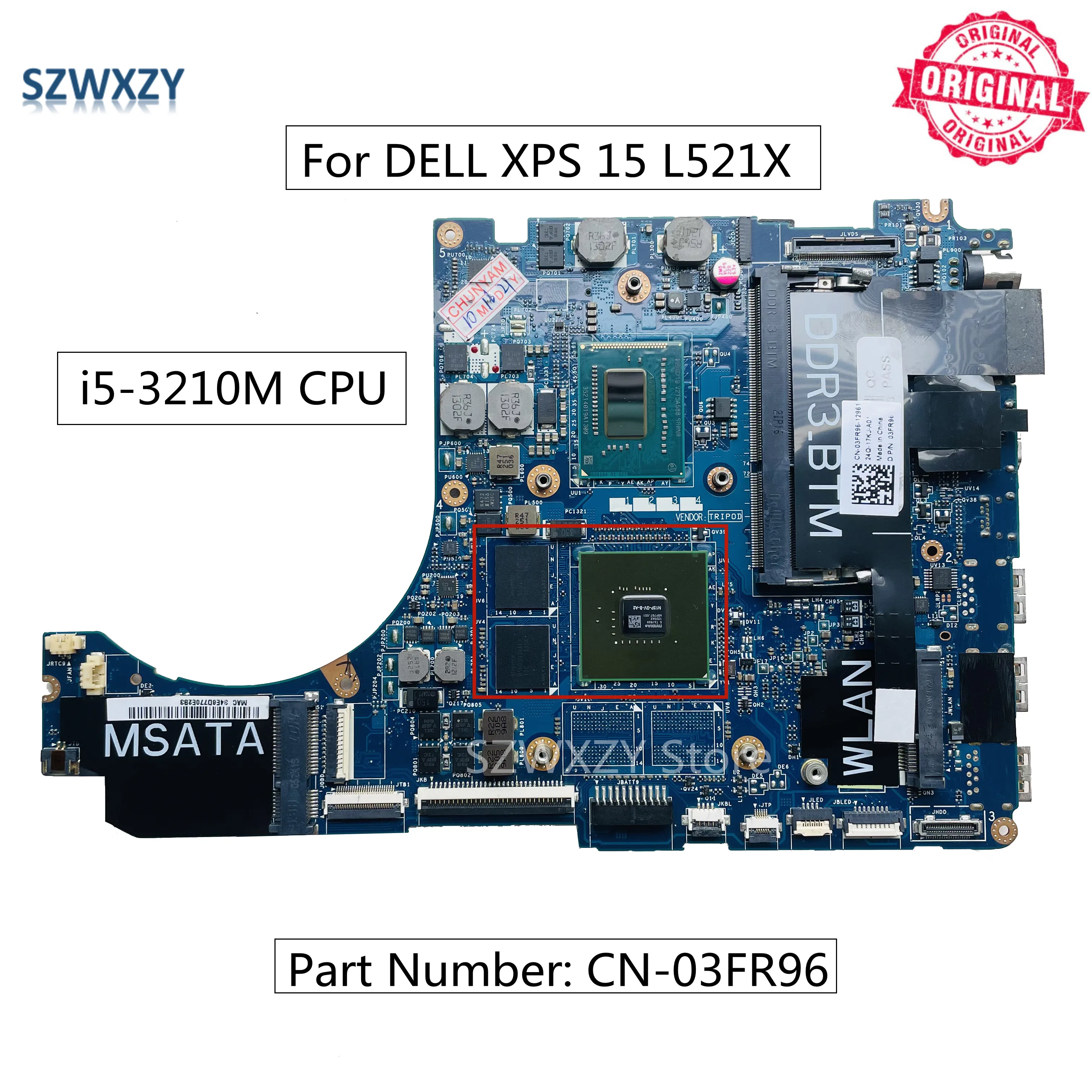 Оригинальная материнская плата SZWXZY для ноутбука DELL XPS 15 L521X i5-3210M процессор DDR3