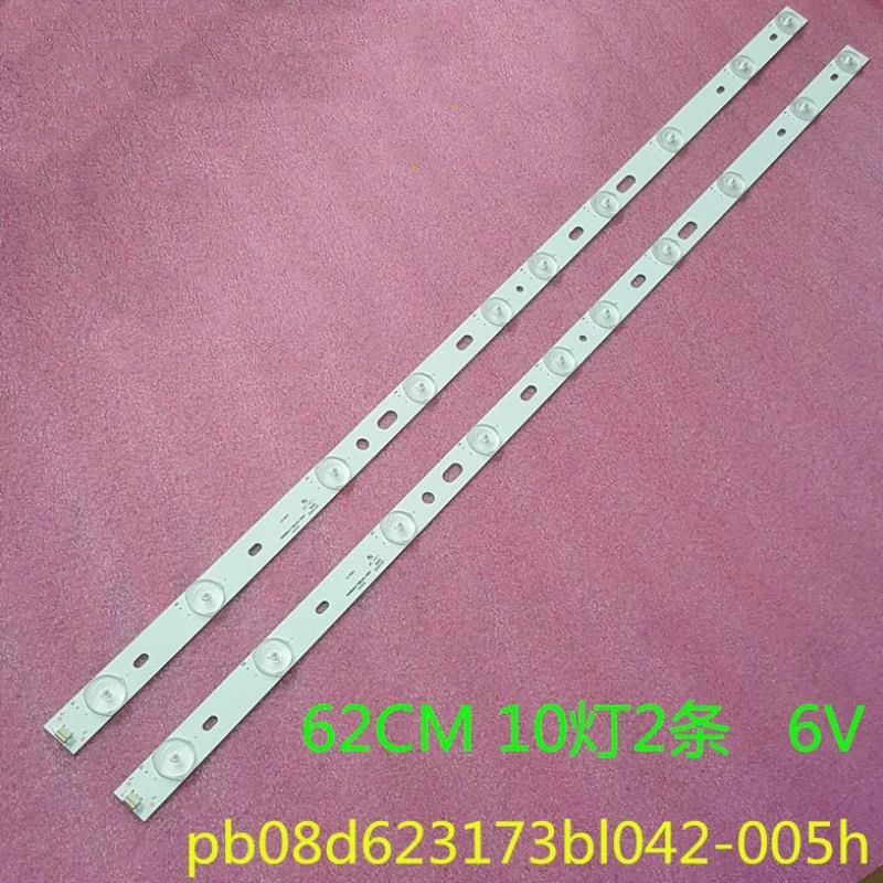 1 партия = 2 штуки pb08d623173bl042 005h 320B01301401 62 см 10 лампы 6v|Светодиодные ленты| |