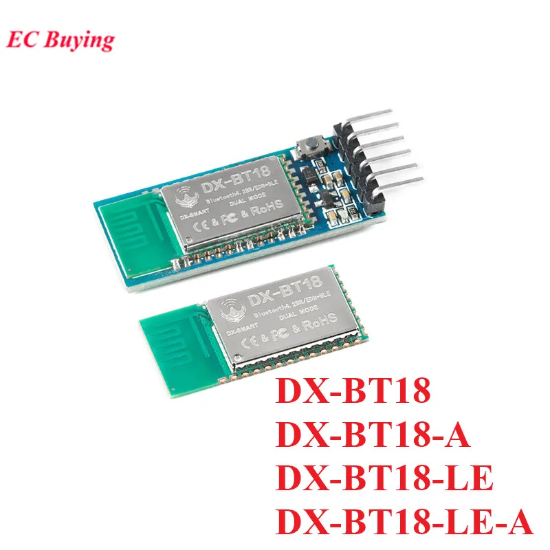 

DX-BT18 BLE модуль двойного режима SPP3.0 + BLE4.2 2,4G WiFi Bluetooth-совместимый беспроводной последовательный порт Прозрачная передача HC 05 06