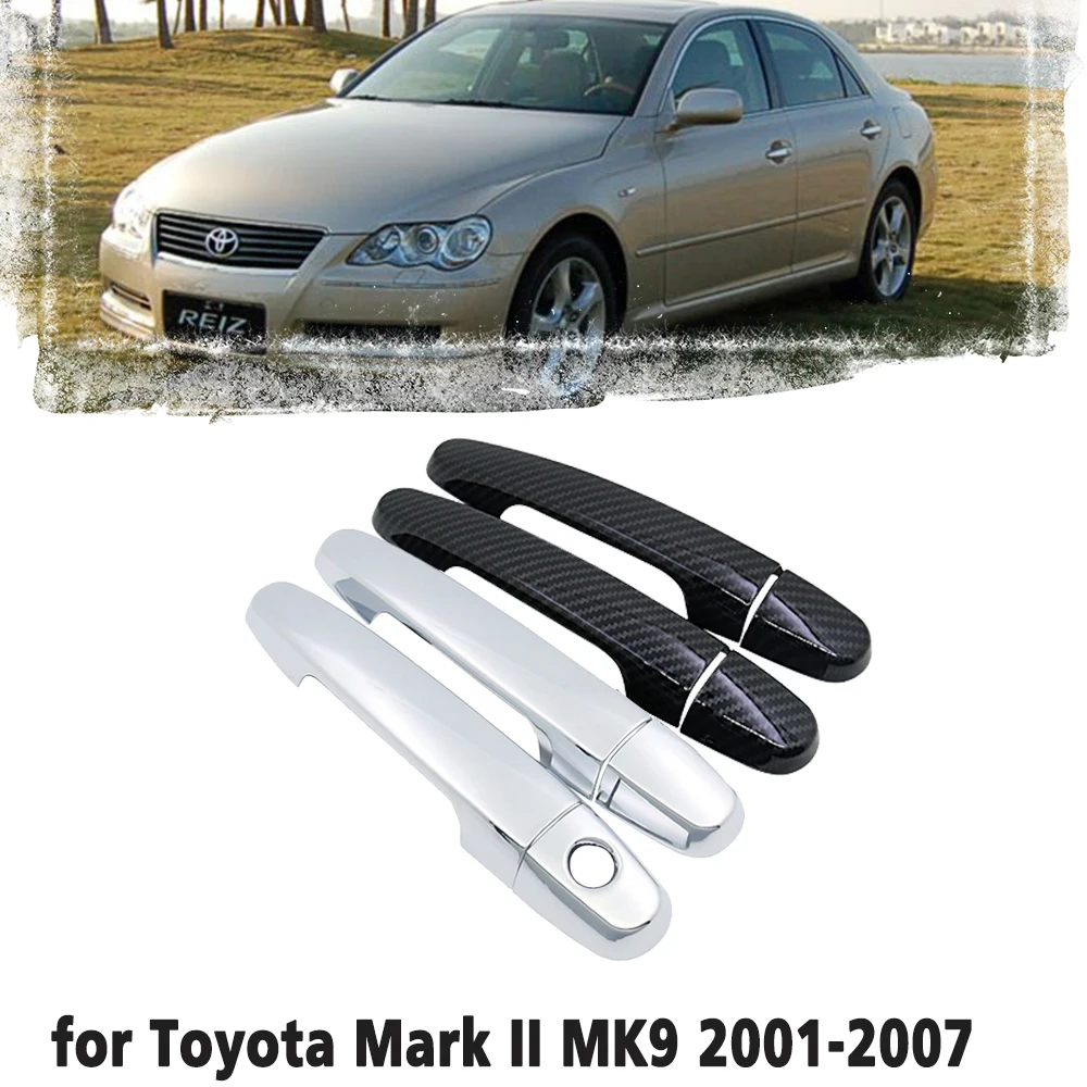 Carbon Fiber Car handles Or Chrome Cover Trim Set for Toyota Mark II MK9 X100 2001 2002 2003 2004 2005 2006 2007 Car accessories