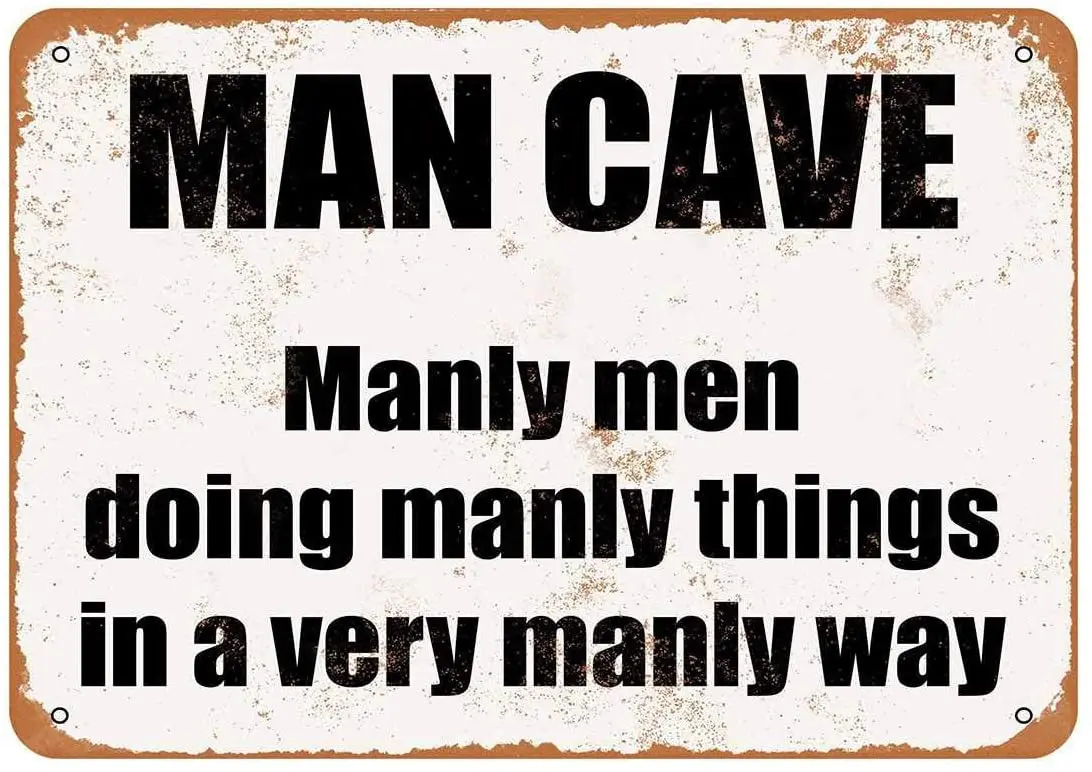 

Diuangfoong Manly Men Doing Manly Man Cave Things Vintage Look Metal Sign 12"×8"