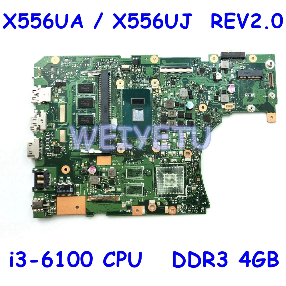 Материнская плата X556UA _ BD._ 4G/I3 6100 CPU/AS GM для ноутбука ASUS K556U/FL5900/ X556U X556UJ X556UB