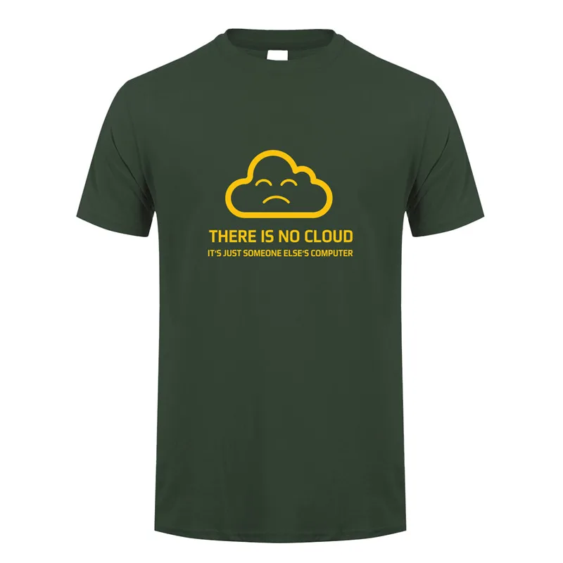 Новая модная футболка с надписью «There is No Cloud It is just Human's Computer» хлопковая футболка с короткими рукавами футболки для мальчиков OT-848 - Цвет: Forest green