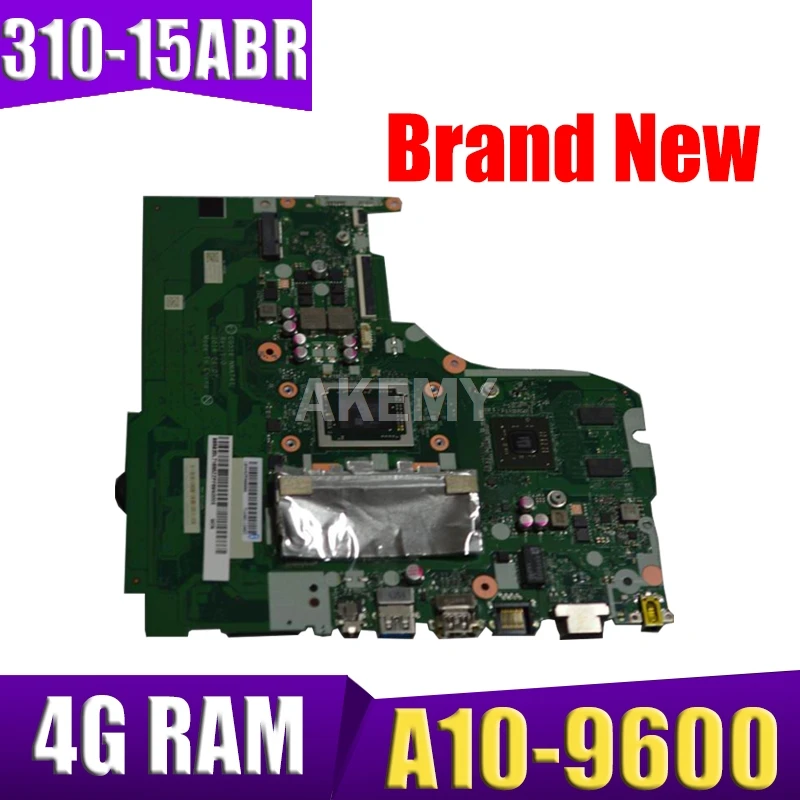 NMA741 подходит для For Lenovo Ideapad 310-15ABR материнская плата ноутбука CPU A10-9600 4G RAM GPU R5 M430 2G