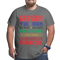 gibson the man teh myth the legend 100 cotton t shirts for big tall man oversized plus size top tee mens loose large top