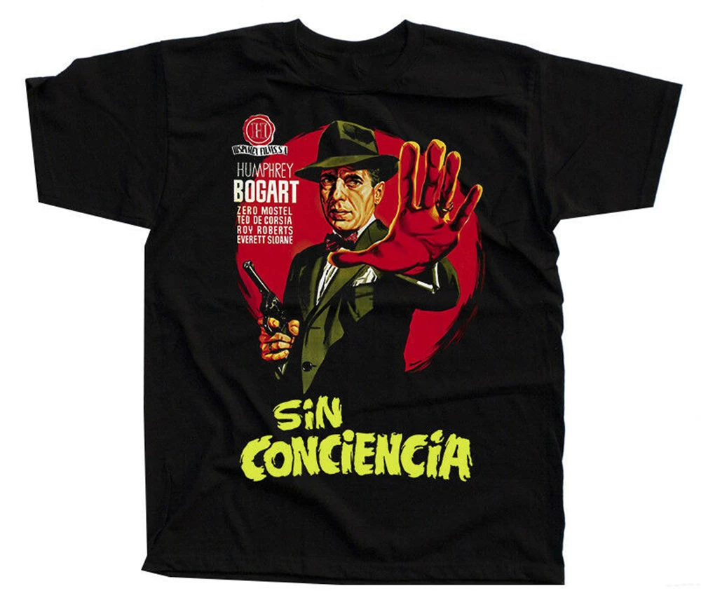 Sin Conciencia фильм плакат 1951 Хамфри Богарт футболка Черная все размеры S-3Xl Футболка