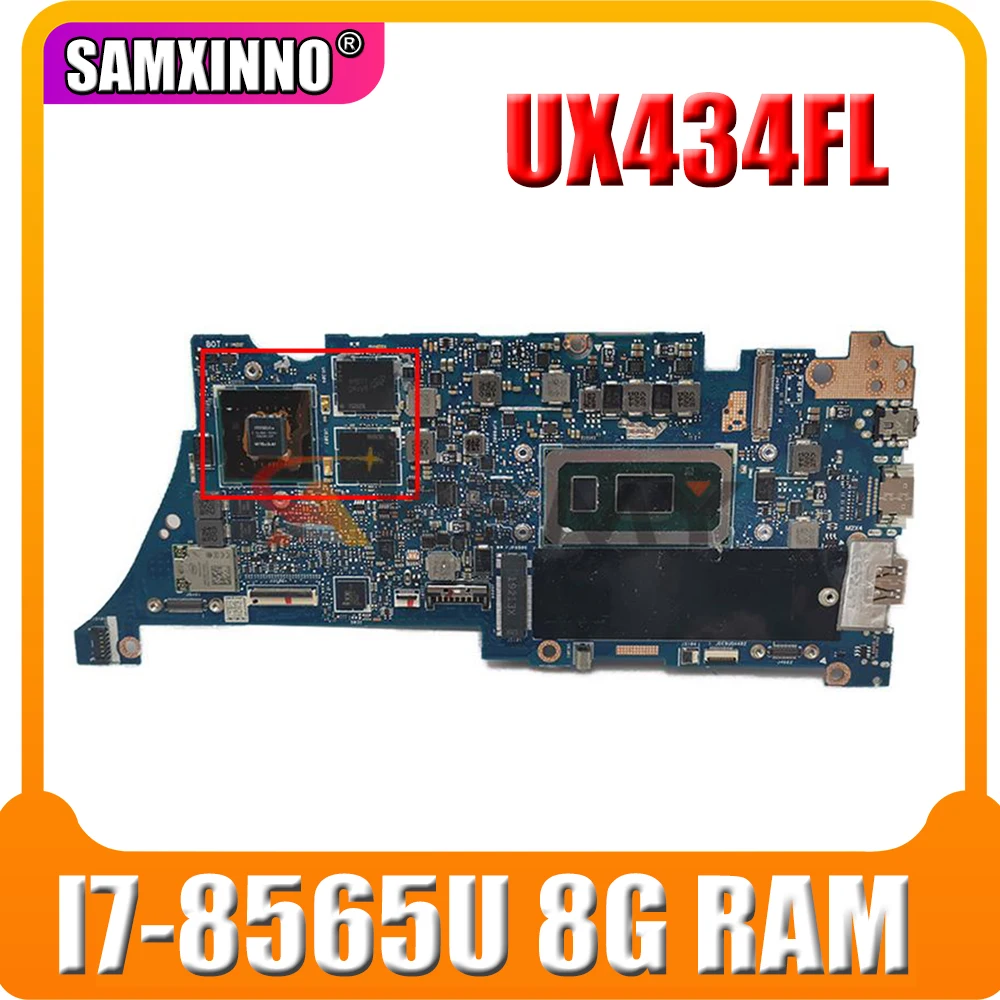 

Akemy UX434FL Laptop Motherboard For Asus UX434FL UX434F Mainboard New MB W/ 8G/I7-8565U MX250-V2G Tested full OK