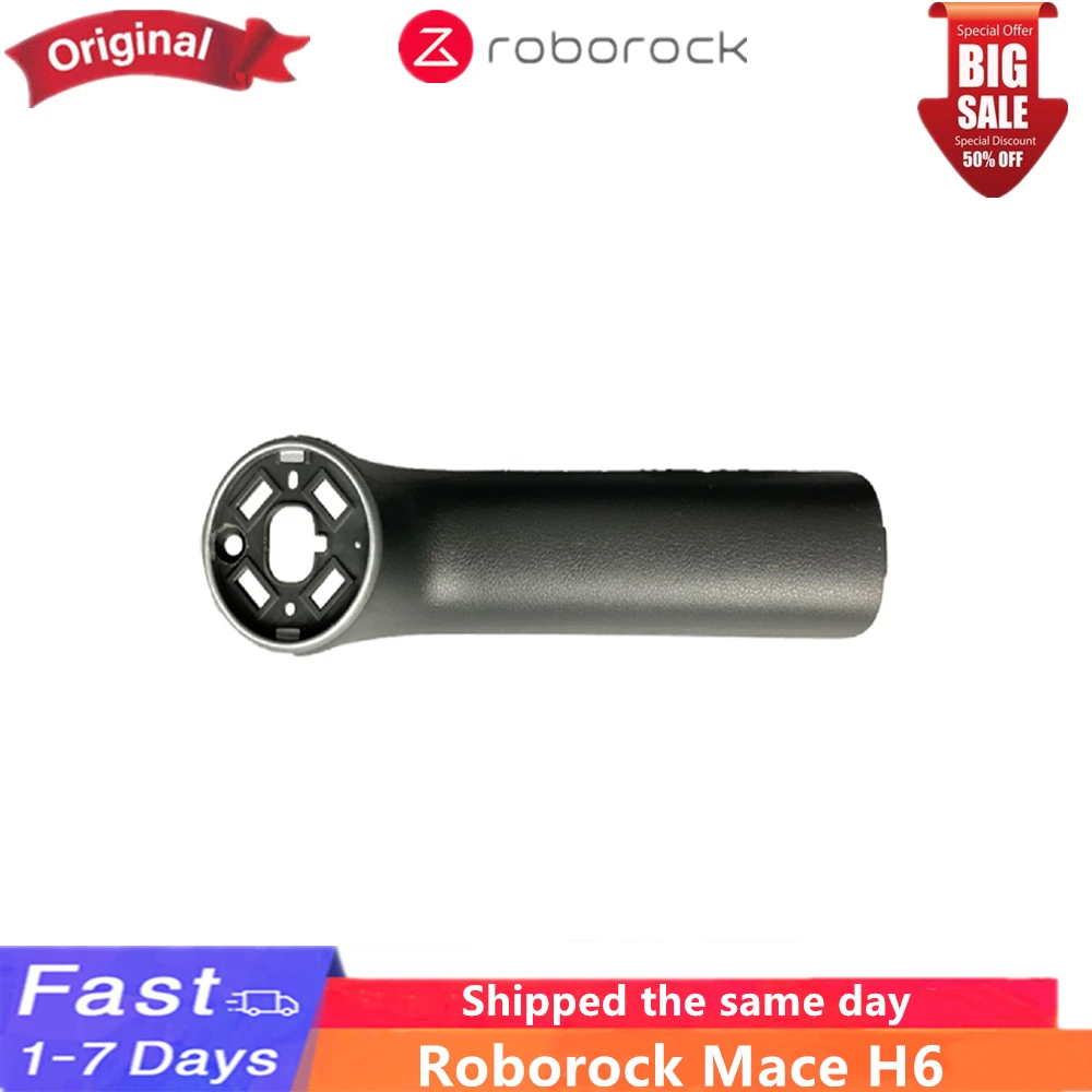 

Original Roborock H6 Handheld Vacuum Cleaner Machine Handle Cover Spare Parts Replacement Accessories