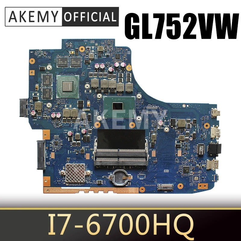 

GL752VW original Mainboard for ASUS ROG FX71PRO ZX70V GL752VL GL752V Laptop Motherboard with I7-6700HQ GTX960M 2GB