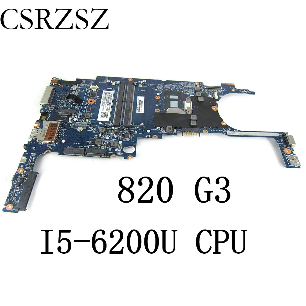 

For HP Elitebook 820 G3 Laptop Motherboard I5-6200U CPU 831762-601 831762-001 6050A2892301 Mainboard