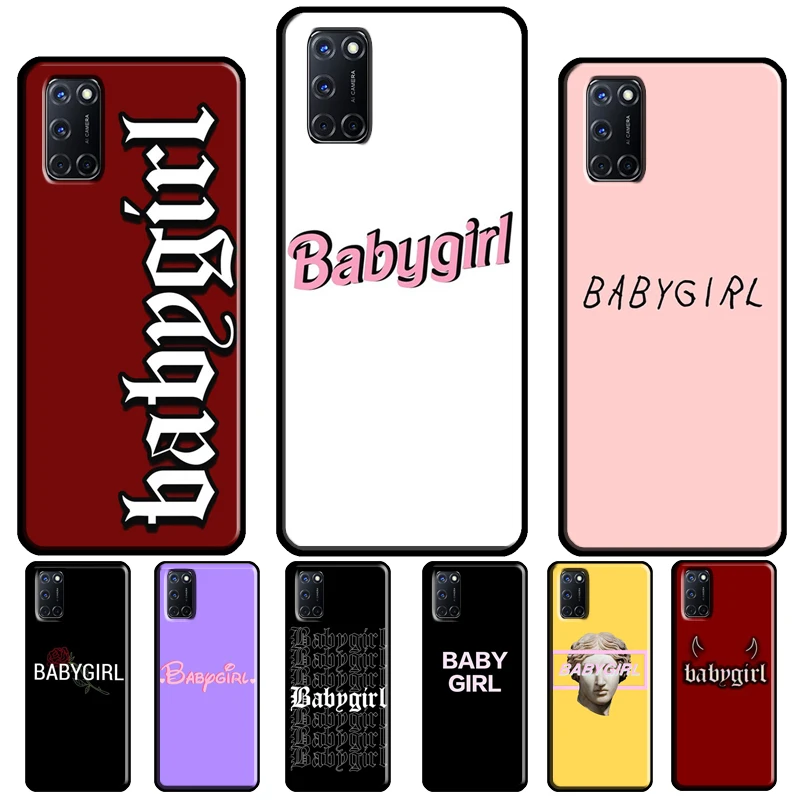 Чехол Babygirl для OPPO A74 A94 A54 A53 A57 S A5 A9 A15 A52 A72 A17 A77 A78 A91 A93 A16 A76 A96