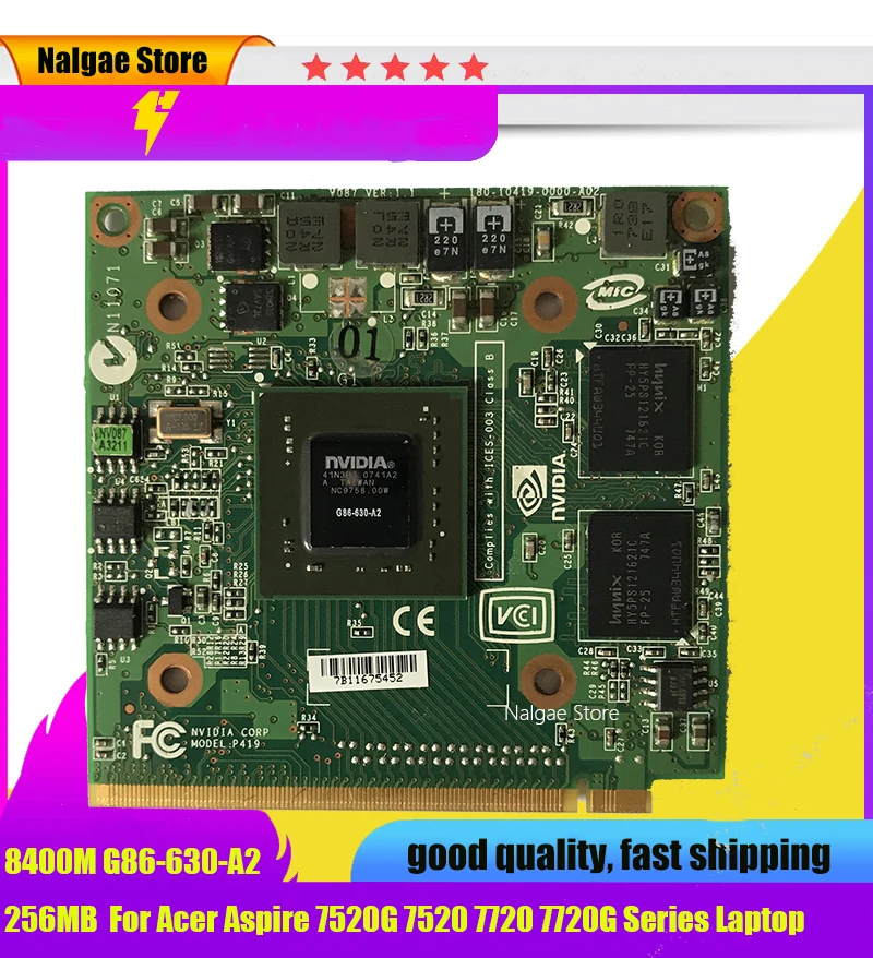 Для видеокарты GeForce 8400M GS 8400MGS DDR2 128 Мб для Acer Aspire 5920G 5520 5520G 4520 7520G 7520 7720G