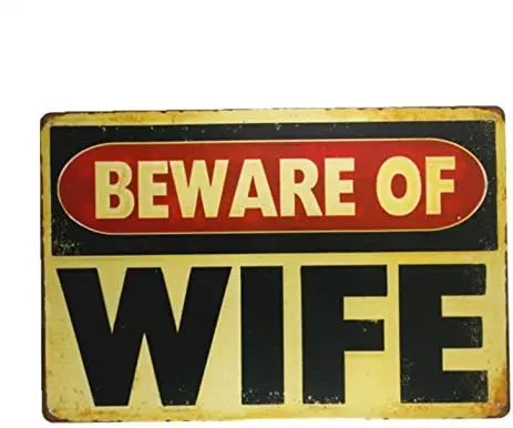 

dingleiever-"Beware of Wife Metal Painting Garage Wall Sticker Antique Decor bar Signs